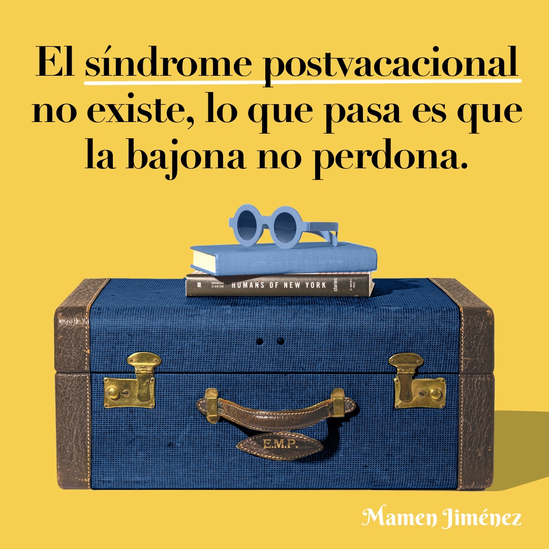 una foto de una maleta, con un texto que dice que el síndrome postvacacional no existe